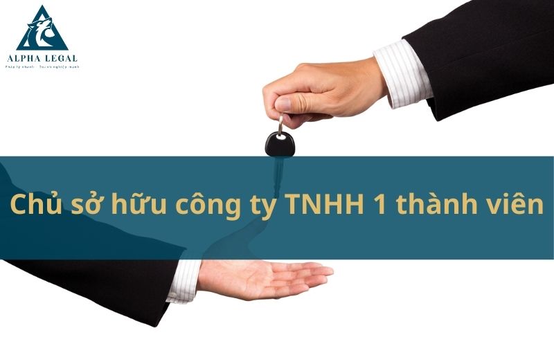 thủ tục thành lập công ty tnhh 1 thành viên
