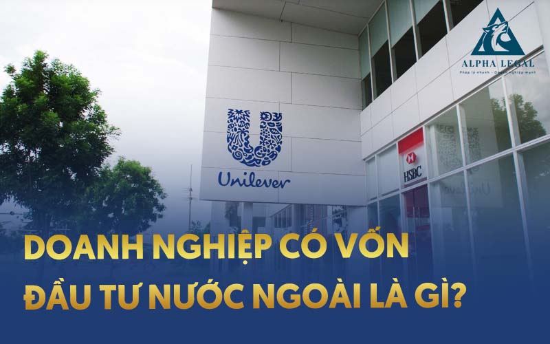 thành lập doanh nghiệp có vốn đầu tư nước ngoài