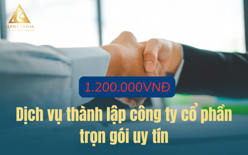 Alpha Legal tư vấn thành lập công ty cổ phần trọn gói