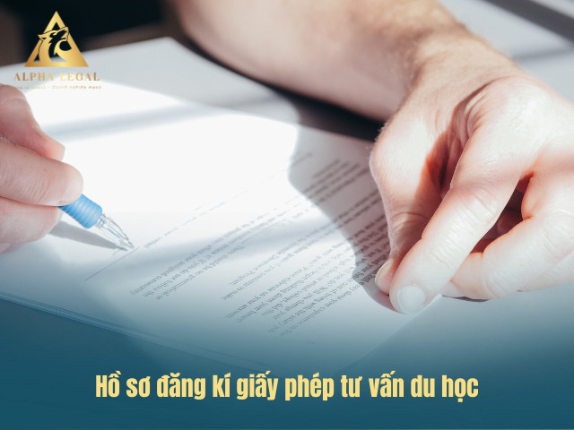 Hồ sơ xin giấy phép hoạt động tư vấn du học bao gồm những gì