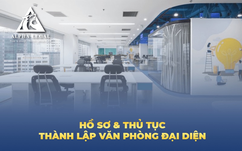 thành lập văn phòng đại diện