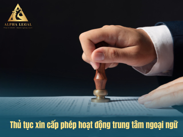 thủ tục mở trung tâm anh ngữ