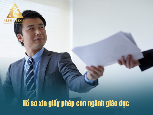 Hồ sơ đăng ký cấp giấy phép con ngành giáo dục