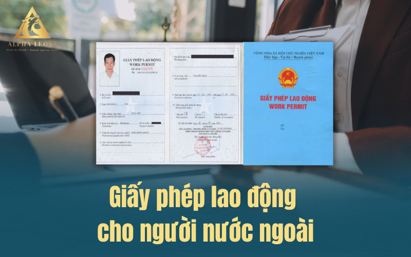 Giấy phép lao động cho người nước ngoài