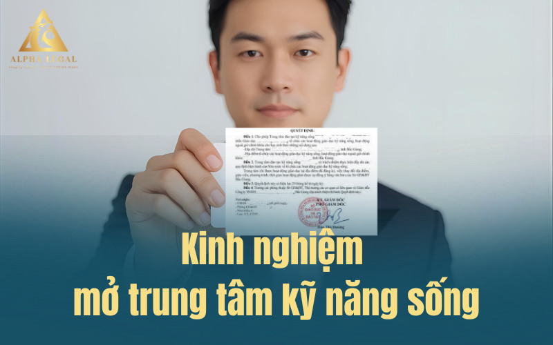Kinh nghiệm mở trung tâm kỹ năng sống thuận lợi – hợp pháp