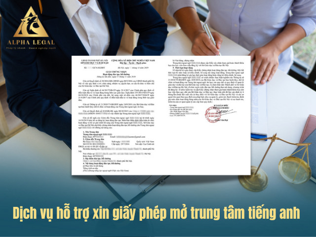 Alpha Legal hỗ trợ xin giấy phép mở trung tâm tiếng anh