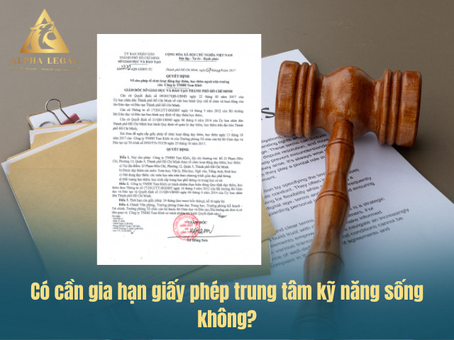 Có cần hạn giấy phép hoạt động trung tâm kỹ năng sống