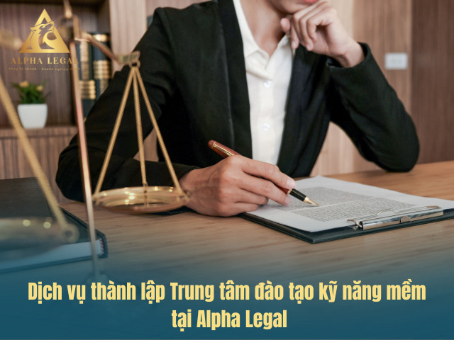 Alpha Legal  - đơn vị chuyên giấy phép con đa ngành