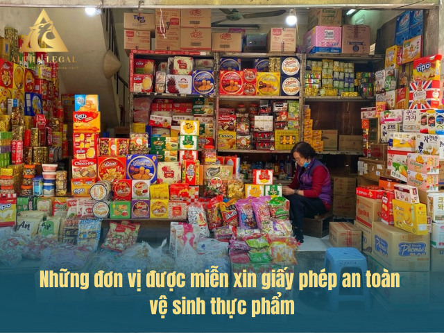 Đơn vị được miễn xin giấy phép an toàn vệ sinh thực phẩm