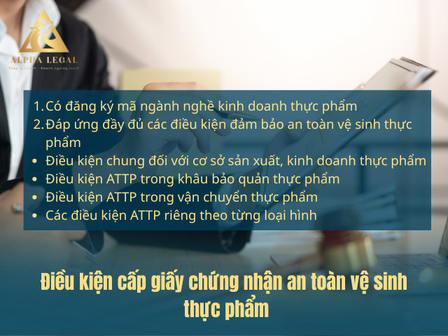 Những điều kiện cần đáp ứng để được cấp giấy phép vệ sinh an toàn thực phẩm là gì