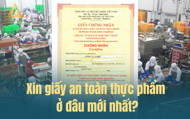 Xin giấy vệ sinh an toàn thực phẩm ở đâu mới nhất?