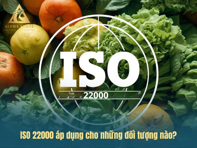 Những doanh nghiệp nên có chứng chỉ ISO 22000