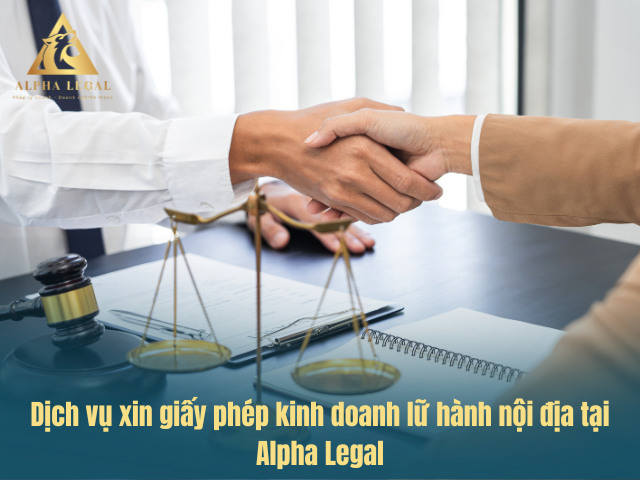 Alpha Legal cung cấp dịch vụ giấy phép con đa ngành