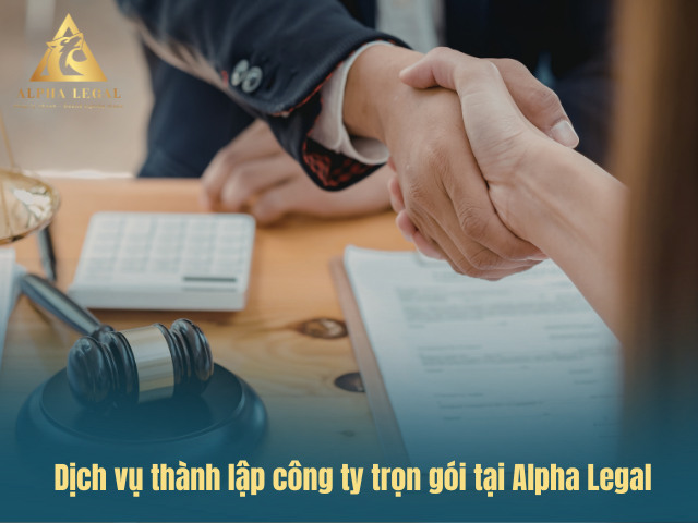 Dịch vụ thành lập công ty trọn gói từ a tới z