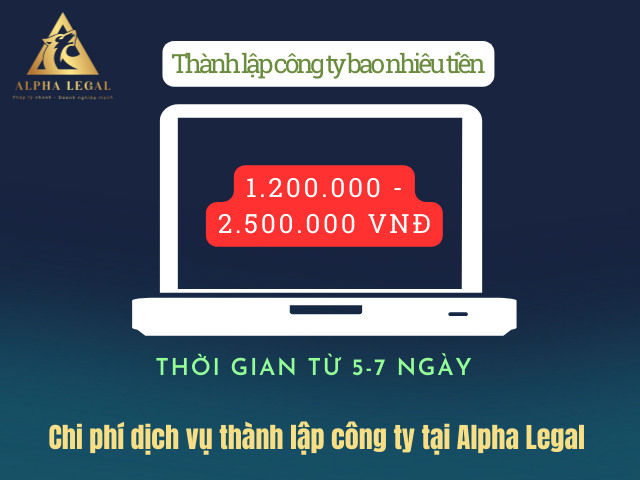 Chi phí dịch vụ thành lập công ty tại Alpha Legal