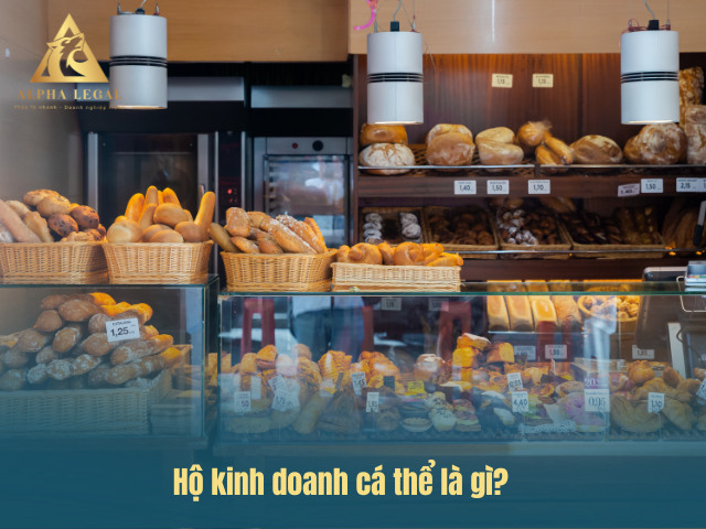 Hiểu đúng về hộ kinh doanh cá thể là gì